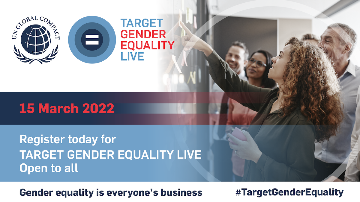 Join global leaders at UN Global Compact's virtual event Target Gender Equality LIVE.