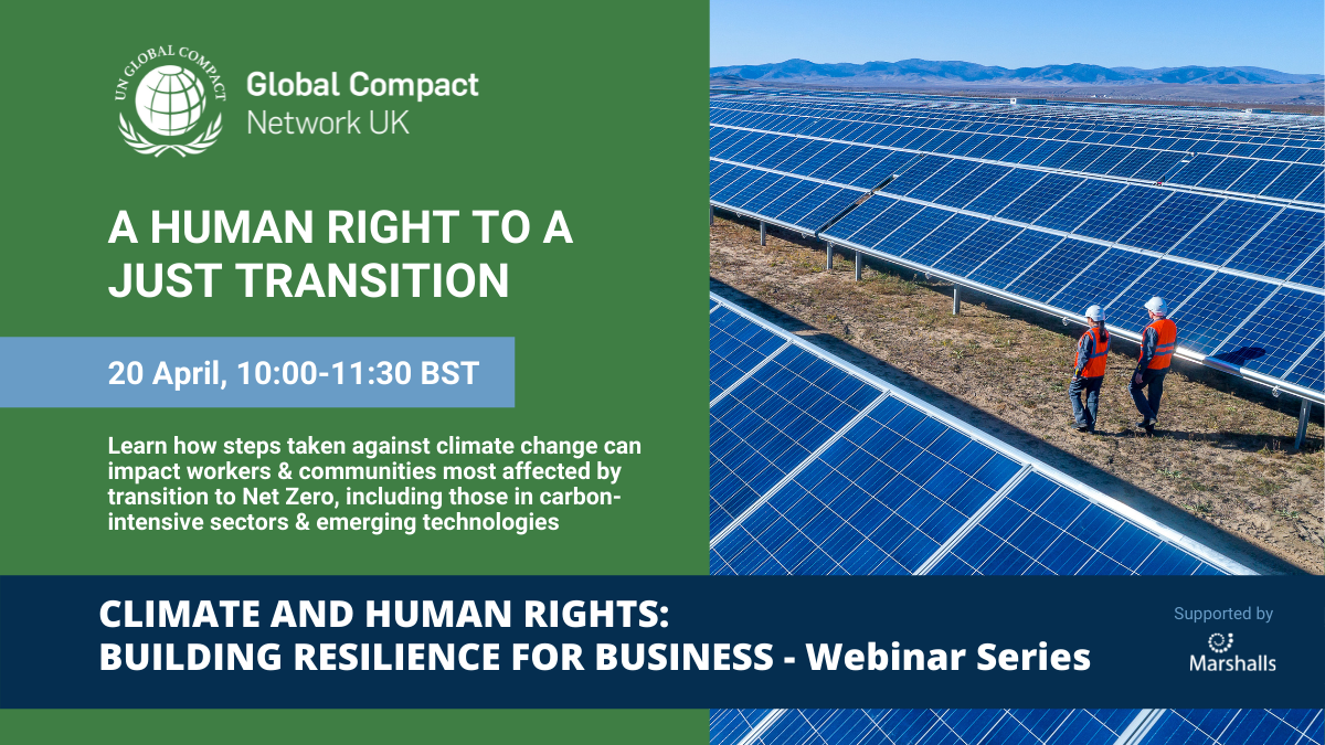 UN Global Compact Network UK is organizing a four-part webinar series on Climate & Human Rights.